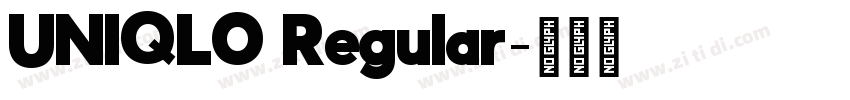 UNIQLO Regular字体转换